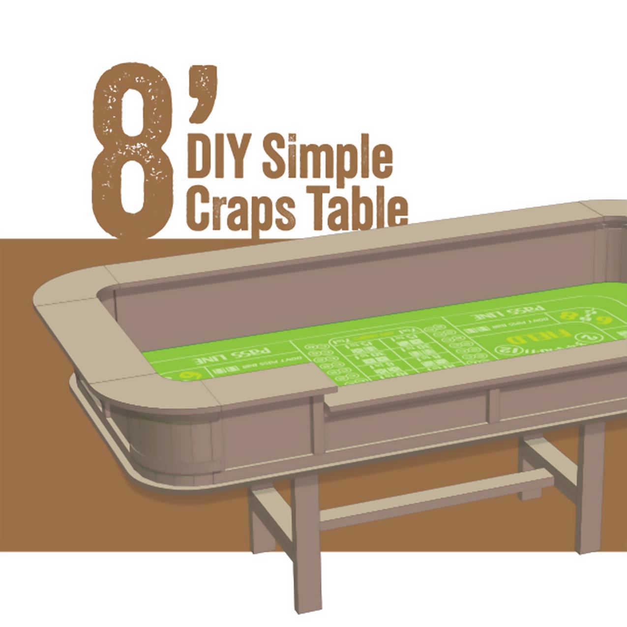 DIY 8' Simple Craps Table Plans